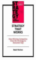 Okładka książki: Strategy That Works: How Winning Companies Close the Strategy-to-Execution Gap