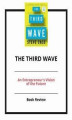 Okładka książki: The Third Wave: An Entrepreneur's Vision of the Future