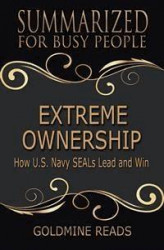 Okładka: Extreme Ownership - Summarized for Busy People