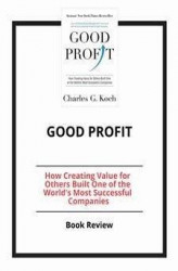 Okładka: Good Profit: How Creating Value for Others Built One of the World's Most Successful Companies