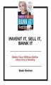 Okładka książki: Invent It, Sell It, Bank It
