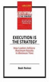 Okładka książki: Execution Is The Strategy