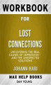 Okładka książki: Workbook for Lost Connections: Uncovering the Real Causes of Depression – and the Unexpected Solutions