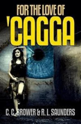 Okładka: For the Love of 'Cagga