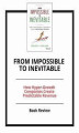 Okładka książki: From Impossible To Inevitable: How Hyper-Growth Companies Create Predictable Revenue