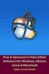 Okładka: Free & Opensource Video Editor Software For Windows, Ubuntu Linux & Macintosh