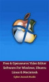 Okładka książki: Free & Opensource Video Editor Software For Windows, Ubuntu Linux & Macintosh