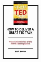 Okładka: How To Deliver A Great TED TALK