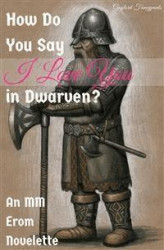 Okładka: How Do You Say I Love You in Dwarven?