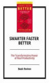 Okładka książki: Smarter Faster Better: The Transformative Power of Real Productivity