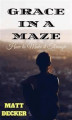 Okładka książki: Grace In a Maze