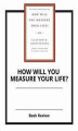 Okładka książki: How Will You Measure Your Life?