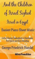 Okładka książki: And the Children of Israel Sighed Israel In Egypt Easiest Piano Sheet Music