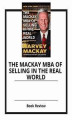 Okładka książki: The Mackay MBA of Selling in the Real World