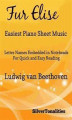 Okładka książki: Fur Elise Easiest Piano Sheet Music