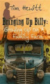 Okładka książki: Bringing Up Billy