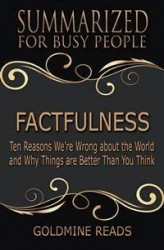 Okładka: Factfulness - Summarized for Busy PeopleFactfulness - Summarized for Busy People