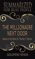Okładka książki: The Millionaire Next Door  - Summarized for Busy People