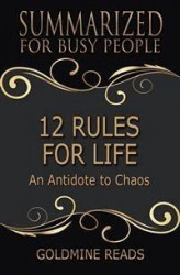 Okładka: 12 Rules for Life - Summarized for Busy People