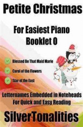 Okładka: Petite Christmas for Easiest Piano Booklet O