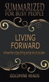 Okładka książki: Living Forward - Summarized for Busy People
