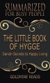 Okładka książki: The Little Book of Hygge - Summarized for Busy People