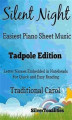 Okładka książki: Silent Night Easiest Piano Sheet Music Tadpole Edition