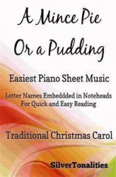 Okładka: A Mince Pie Or a Pudding Easiest Piano Sheet Music