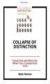 Okładka książki: Collapse of Distinction