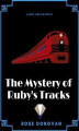 Okładka książki: The Mystery of Ruby’s Tracks