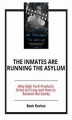 Okładka książki: The inmates Are Running the Asylum
