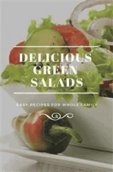 Okładka: Delicious Green Salads