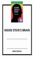 Okładka książki: Inside Steve's Brain