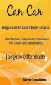 Okładka książki: Can Can Beginner Piano Sheet Music