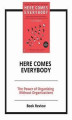 Okładka książki: Here Comes Everybody
