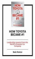 Okładka książki: How Toyota Became #1