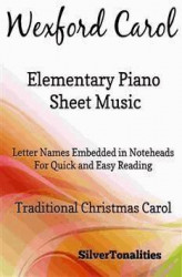 Okładka: Wexford Carol Elementary Piano Sheet Music