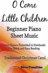 Okładka: O Come Little Children Beginner Piano Sheet Music