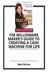 Okładka: The Millionaire Maker's Guide to Creating a Cash Machine for Life