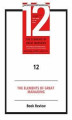 Okładka książki: 12: The Elements of Great Managing