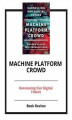Okładka książki: Machine Platform Crowd