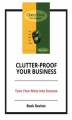 Okładka książki: Clutter-Proof Your Business
