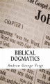 Okładka książki: Biblical Dogmatics