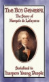 Okładka książki: THE BOY GENERAL - The Story of Marquis de Lafayette