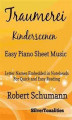 Okładka książki: Traumerei Kinderscenen Easy Piano Sheet Music