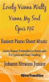 Okładka książki: Lovely Vienna Waltz Vienna My Soul Opus 192 Easiest Piano Sheet Music