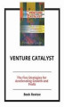 Okładka książki: Venture Catalyst