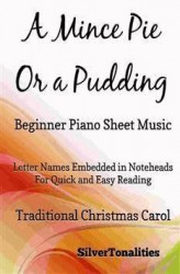 Okładka: A Mince Pie or a Pudding Beginner Piano Sheet Music