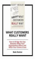 Okładka książki: What Customers Really Want
