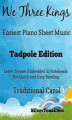 Okładka książki: We Three Kings of Orient Are Easiest Piano Sheet Music Tadpole Edition